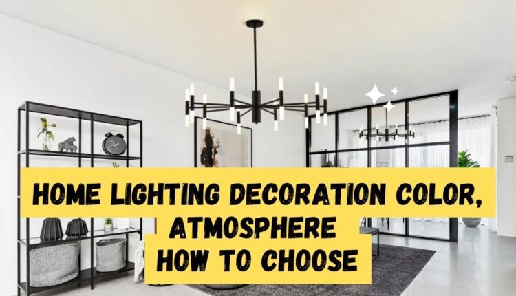Home Lighting Decoration
