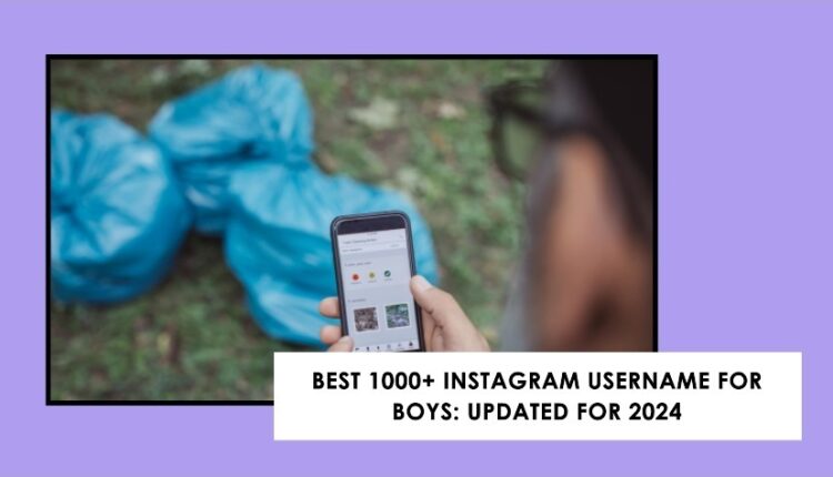 Instagram Username For Boys