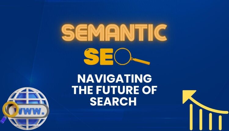 Semantic SEO